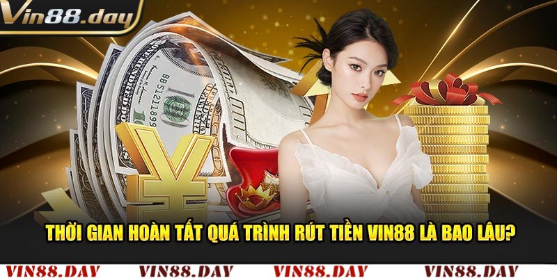 Các lỗi thắc mắc phổ biến về rút tiền Vin88